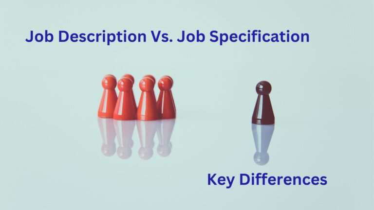 4 Key Differences Job Description Vs Job Specification 4-key-differences-job-description-vs-job-specification
