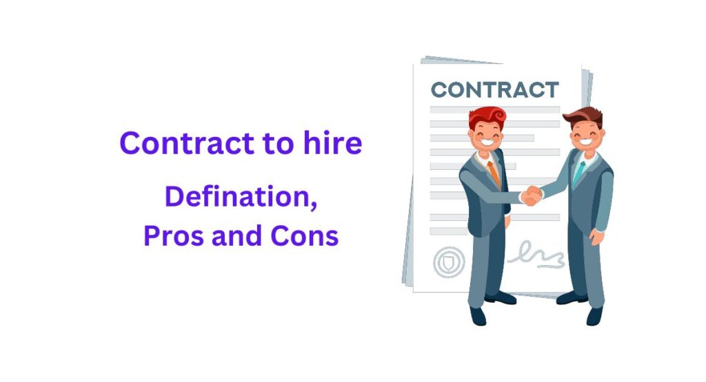 Contract to hire pros and cons