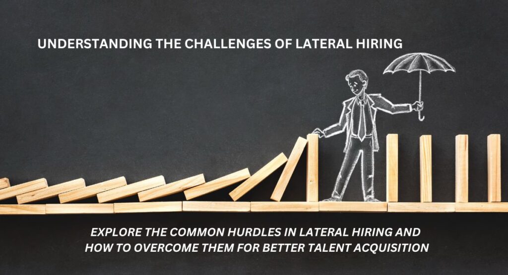 lateral hiring